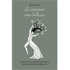 Autopubblicato Le emozioni sono bellezza: Scoprilo conoscendo i Fiori di Bach attraverso 38 poesie illustrate