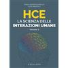 STRAORDINARIAMENTE HCE La scienza delle interazioni umane: Vol. 1