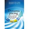 Franco Angeli Dynamic pricing. Logiche e strumenti per impostare una struttura variabile del prezzo