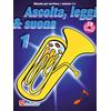 De Haske Ascolta Leggi e Suona 1 Baritono Eufonio | Metodo per Baritono Euphonium con CD Audio | Livello Principiante Progressivo | Studenti Insegnanti Tecnica Lettura Ritmo Ottoni | Spartito De Haske