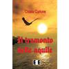 EEE - Edizioni Esordienti E-book Il tramonto delle aquile