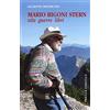 PRIULI & VERLUCCA Mario Rigoni Stern. Vita, guerre, libri