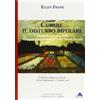 Alpes Italia Curare il disturbo bipolare. Manuale clinico della terapia interpersonale e dei ritmi sociali