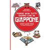 Licenza - Newton Compton Editori Forse non tutti sanno che in Giappone