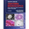 Piccin Anatomia microscopica. Atlante di microscopia ottica ed elettronica fondata da Pietro Motta