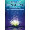 Living Dreams Press Sei Un Sensitivo: L'arte della Lettura e della Guarigione Chiaroveggent: Volume 1