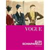 ATLANTE Vogue. Elsa Schiaparelli. Ediz. a colori