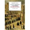 Giunti Psychometrics Fatti e aneddoti di storia fiorentina. Secoli XIII-XVIII (rist. anast. Firenze, 1902)