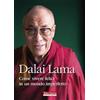 RICERCA INTERIORE Dalai Lama Come vivere felici in un mondo imperfetto