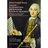 Rugginenti Editore Saggio di un metodo per suonare il flauto traverso-La vita di Herr J. J. Quantz narrata da lui medesimo