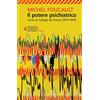 Feltrinelli Il potere psichiatrico