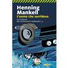 Marsilio L'uomo che sorrideva. Le inchieste del commissario Wallander (Vol. 4)