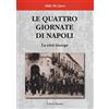 Editori Riuniti University Press Le quattro giornate di Napoli. La città insorge