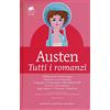 Newton Compton Editori Tutti i romanzi. Ediz. integrale