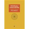 Mnamon Yoga-Sūtra di Patañjali: Commento e traduzione di Frans Moors