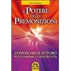 Macro Edizioni IL POTERE DELLE PREMONIZIONI. CONOS