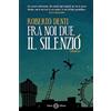 SALANI Fra noi due il silenzio