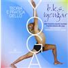 Edizioni Mediterranee Teoria e pratica dello yoga