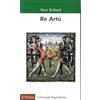 UNIVERSALE PAPERBACKS IL MULINO RE ARTU'