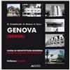 Alinea Genova. Guida di architettura moderna. Ediz. illustrata