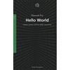 BOLLATI BORINGHIERI Hello world. Essere umani nell'era delle macchine