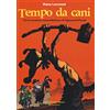 Coconino Press Tempo da cani. Un'avventura rocambolesca di Sigmund Freud