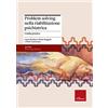 Erickson Problem solving nella riabilitazione psichiatrica. Guida pratica