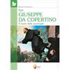 Editrice Shalom San Giuseppe da Copertino. Il santo delle meraviglie