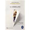 RIZZOLI NARRATIVA Il cardellino