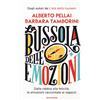 Mondadori La bussola delle emozioni. Dalla rabbia alla felicità, le emozioni raccontate ai ragazzi