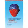 Feltrinelli Tre metri sopra il cielo