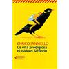 Universale Economica La vita prodigiosa di Isidoro Sifflotin