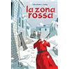 Il Castoro La zona rossa
