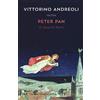 RIZZOLI NARRATIVA Vittorino Andreoli riscrive «Peter Pan» di James M. Barrie