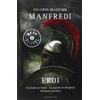 MONDADORI Eroi: Lo scudo di Talos-Le paludi di Hesperia-L'armata perduta