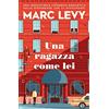 RIZZOLI NARRATIVA Una ragazza come lei