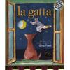Gallucci La gatta. Ediz. illustrata. Con CD Audio: La gatta + CD