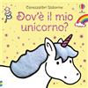 Usborne Carezzalibri Usborne - Dov'è il mio unicorno?
