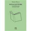 La Vita Felice Sulla lettura. Testo francese a fronte