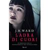 RIZZOLI NARRATIVA Ladra di cuori. La confraternita del pugnale nero (Vol. 16)