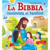 Raffaello La Bibbia raccontata ai bambini. Con CD-Audio