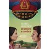 Feltrinelli D'amore e ombra
