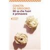 Feltrinelli Editore S.R.L Mi sa che fuori è primavera: 1