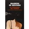 Einaudi La condanna del sangue. La primavera del commissario Ricciardi