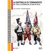 Soldiershop La battaglia di Tornavento: Del 1636 e la guerra dei 30 anni in Italia