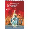 Feltrinelli La compagnia dei Celestini