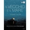 MONDADORI Il vecchio e il mare di Ernest Hemingway