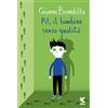 GUANDA Pit, il bambino senza qualità