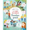 Usborne Diventare grandi. Il libro dei perché. Ediz. illustrata