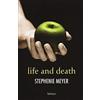 Fazi Editore Life and death. Twilight reimagined